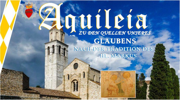8. Wallfahrt nach Aquileia (Provinz Udine)
