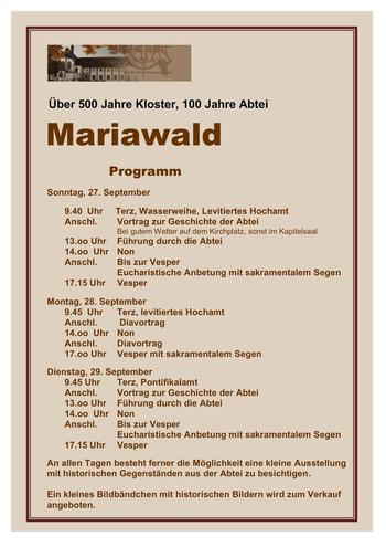 27.-29.9.09: über 500 Jahre Kloster, 100 Jahre Abtei Mariawald
